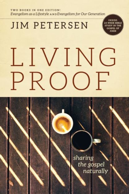 9780891095613 Living Proof : Sharing The Gospel Naturally