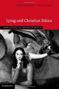 9781107061095 Lying And Christian Ethics