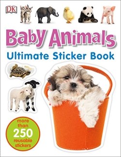 9781465447173 Baby Animals Ultimate Sticker Book