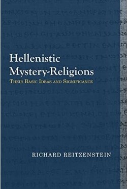 9781481309561 Hellenistic Mystery Religions