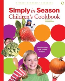 9781513804293 Simply In Season Childrens Cookbook