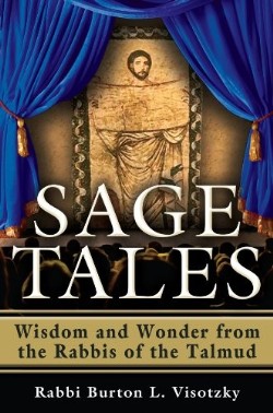 9781580237918 Sage Tales : Wisdom And Wonder From The Rabbis Of The Talmud