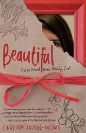 9781595543578 Beautiful : Truths Is Found When Beautys Lost