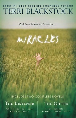 9781595545114 Miracles : Ordinary Lives Transformed By