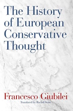 9781621579090 History Of European Conservative Thought