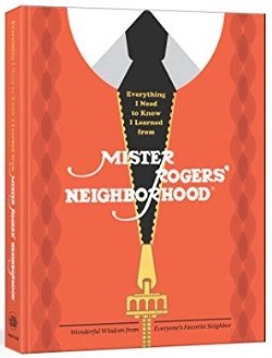 9781984826442 Everything I Need To Know I Learned From Mister Rogers Neighborhood