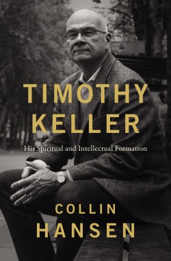 9780310128687 Timothy Keller : His Spiritual And Intellectual Formation