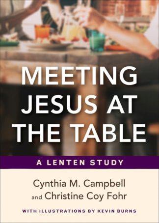 9780664267797 Meeting Jesus At The Table
