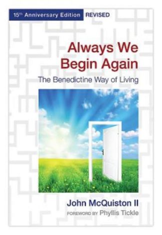 9780819224286 Always We Begin Again (Anniversary)