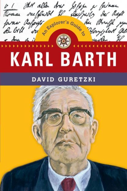 9780830851379 Explorers Guide To Karl Barth