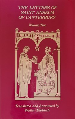 9780879071981 Letters Of Saint Anselm Of Canterbury Volume Two