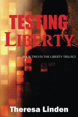 9780996816823 Testing Liberty