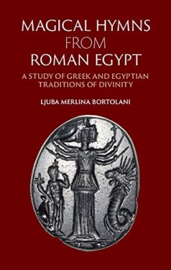 9781107108387 Magical Hymns From Roman Egypt