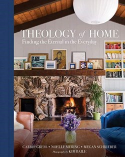 9781505113655 Theology Of Home Finding The Eternal In The Everyday