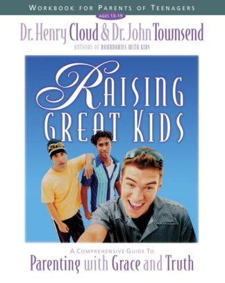 9780310234371 Raising Great Kids Workbook For Parents Of Teenagers (Workbook)