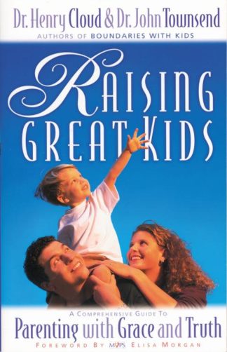 9780310235491 Raising Great Kids