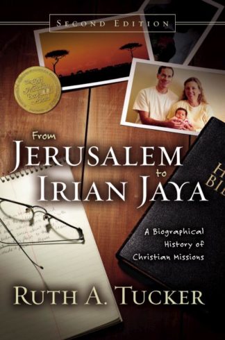 9780310239376 From Jerusalem To Irian Jaya