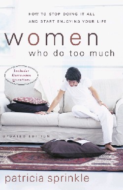 9780310246374 Women Who Do Too Much (Revised)