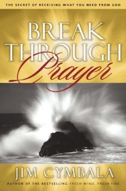 9780310255185 Break Through Prayer
