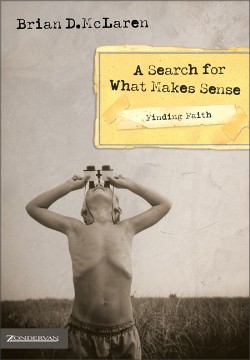 9780310272663 Search For What Makes Sense