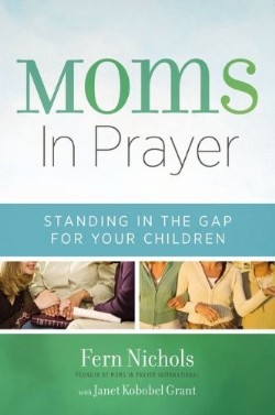 9780310338185 Moms In Prayer