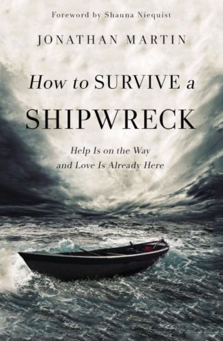 9780310347972 How To Survive A Shipwreck