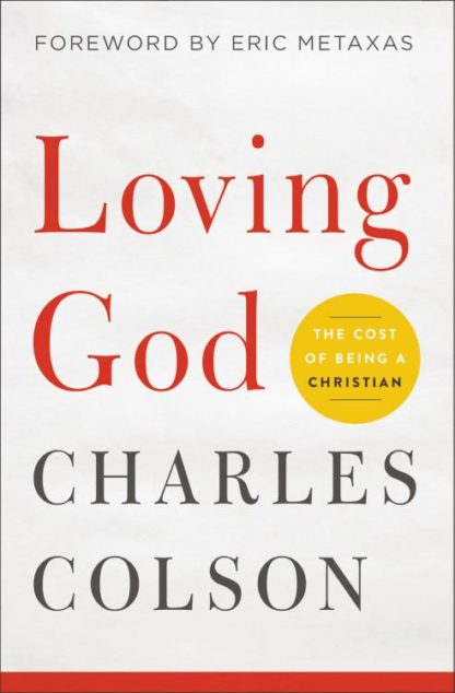 9780310352624 Loving God : The Cost Of Being A Christian