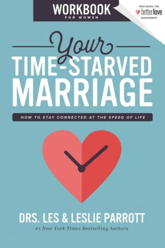 9780310356240 Your Time Starved Marriage Workbook For Women (Workbook)