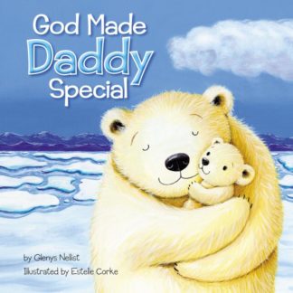 9780310762430 God Made Daddy Special