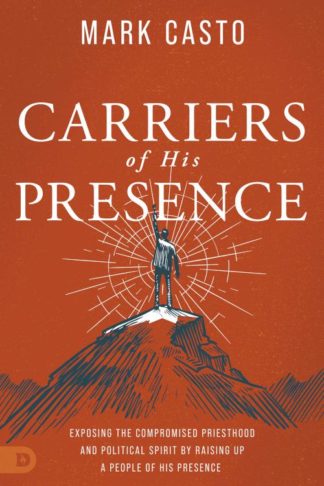 9780768463743 Carriers Of His Presence