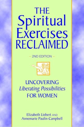 9780809155316 Spiritual Exercises Reclaimed 2nd Edition