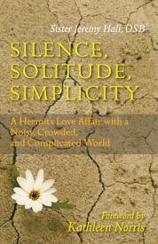 9780814631850 Silence Solitude Simplicity
