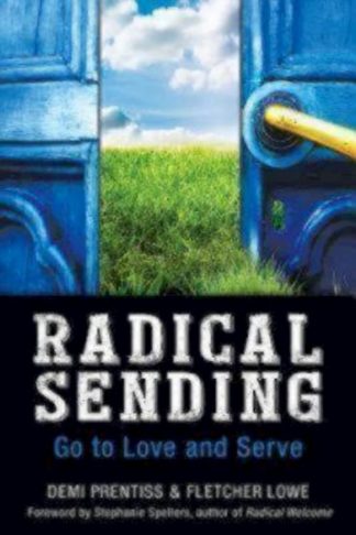 9780819231840 Radical Sending : Go To Love And Serve