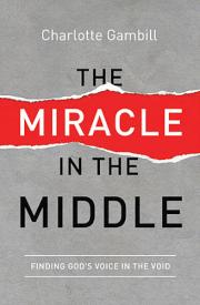 9780849921988 Miracle In The Middle
