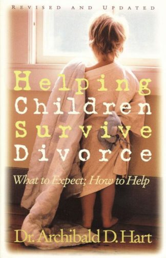 9780849939495 Helping Children Survive Divorce