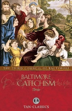9780895551467 Baltimore Catechism 3