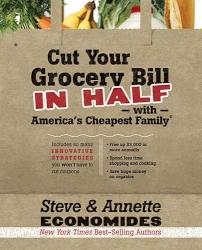 9781400202836 Cut Your Grocery Bill In Half With Americas Cheapest Family