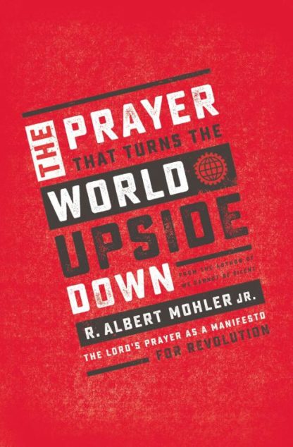 9781400207626 Prayer That Turns The World Upside Down