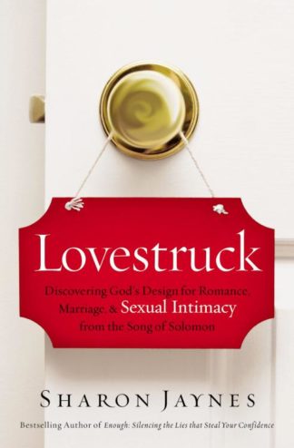 9781400209644 Lovestruck : Discovering God's Design For Romance