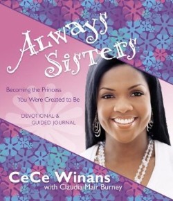 9781416543398 Always Sisters : Becoming The Princess God Created You To Be