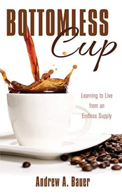 9781486618149 Bottomless Cup : Learning To Live From An Endless Supply
