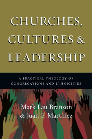 9781514002872 Churches Cultures And Leadership Second Edition