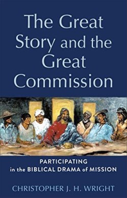 9781540966162 Great Story And The Great Commission