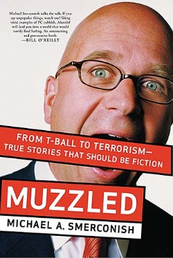 9781595551122 Muzzled : From T Ball To Terrorism True Stories That Should Be Fiction