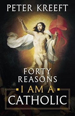 9781622826148 40 Reasons I Am A Catholic