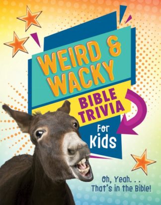 9781643527093 Weird And Wacky Bible Trivia For Kids