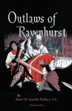 9781939094070 Outlaws Of Ravenhurst
