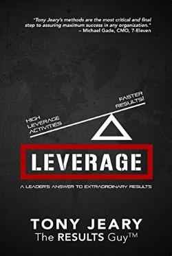 9781940262512 Leverage : High Leverage Activities Faster Result