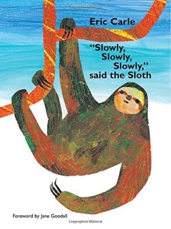 9780399239540 Slowly Slowly Slowly Said The Sloth