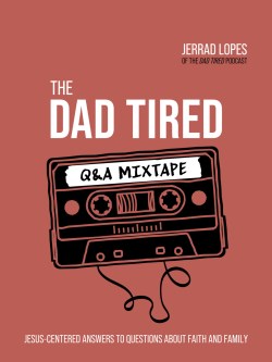 9780736977180 Dad Tired Q And A Mixtape